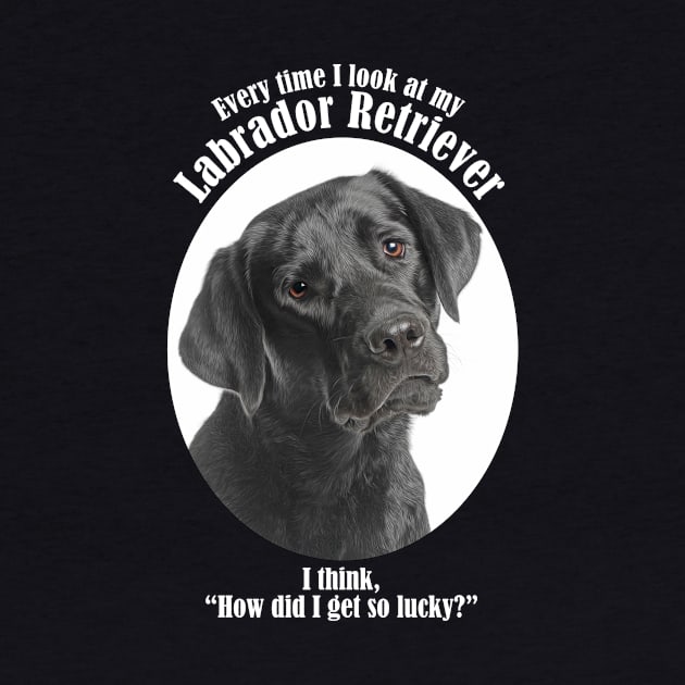 Lucky Black Lab by You Had Me At Woof